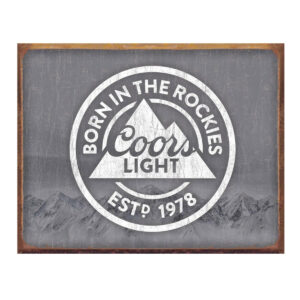Vintage Metal Sign - Coors Light Born in the Rockies