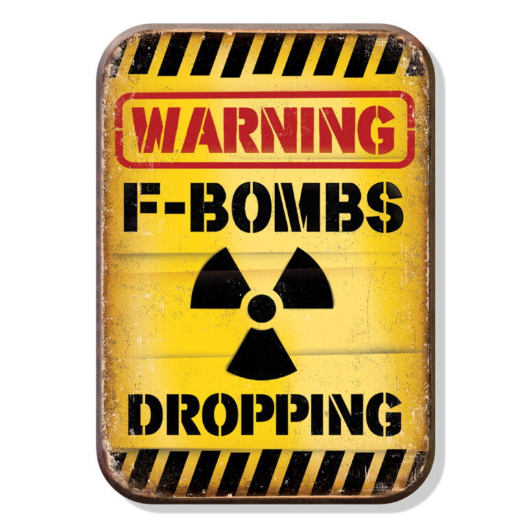 Bomb Droppind Decal Beer Refrigerator Magnet - Warning F-Bombs Dropping